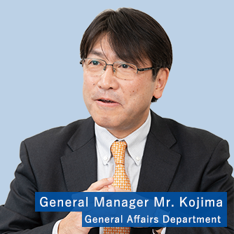 General Manager Mr. Kojima
General Affairs Department